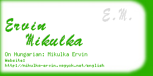 ervin mikulka business card